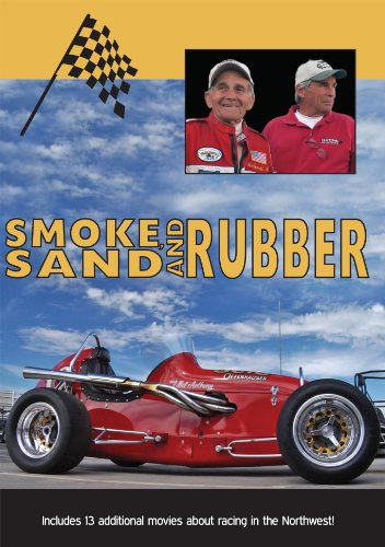 Smoke, Sand and Rubber