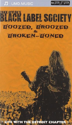 Zakk Wylde's Black Label Society - Boozed, Broozed & Broken Boned [UMD Universal Media Disc]