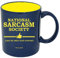 Funny Guy Mugs National Sarcasm Society Keramik-Kaffeetasse – 325 ml – ideale lustige Kaffeetasse für Frauen und Männer – lustige Kaffeetasse mit witzigen Sprüchen