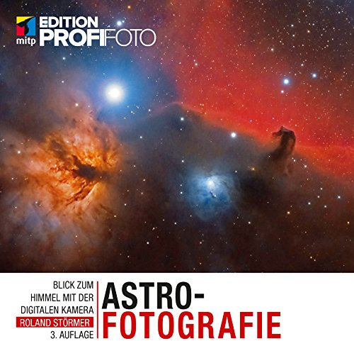 Astrofotografie (Edition ProfiFoto)