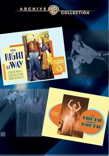 The Right Of Way/ The Truth About Youth Double Features