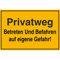 Indigos UG - Schild Privatweg - Betreten und Befahren auf eigene Gefahr!, Gr. 30x20 cm - Warnung - Sicherheit - Hotel, Firma, Haus - Aluverbundplatte 3mm - Hinweisschild - Warnschild