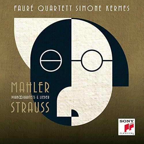 Strauss & Mahler - Piano Quartets & Liede