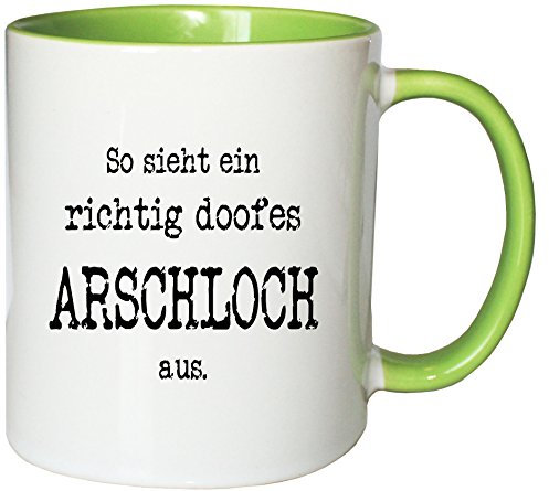 Mister Merchandise Kaffeetasse So Sieht EIN richtig doofes Arschloch aus. Teetasse Becher, Farbe: Weiß-Grün
