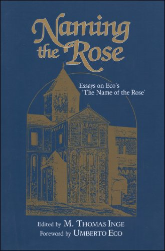 Naming the Rose: Essays on Eco's 'The Name of the Rose' (English Edition)