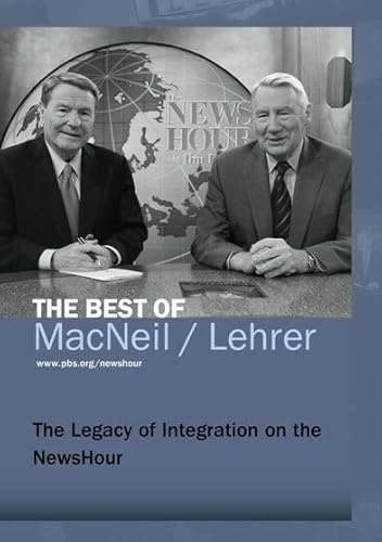 The Legacy of Integration on the NewsHour