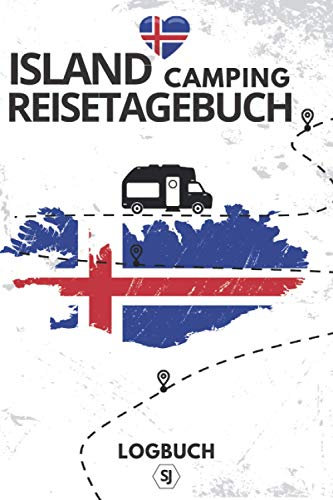 Island Camping Reisetagebuch - Logbuch: A5 | ca. 150 Seiten