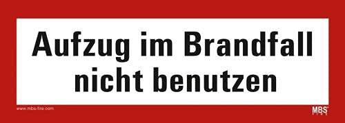 AufkleberAufzug im Brandfall nicht benutzen Folie selbstklebend 210x74mm
