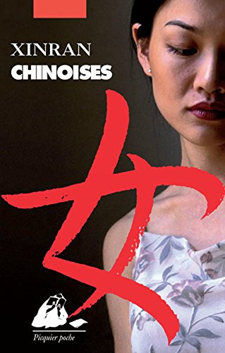 Chinoises (Picquier poche t. 241)