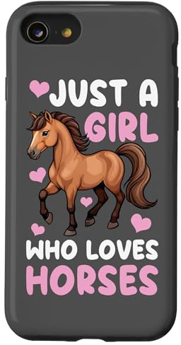 Just A Girl Who Loves Horses Horse Riding Lover Girls Womens Case for iPhone SE (2020) / 7 / 8