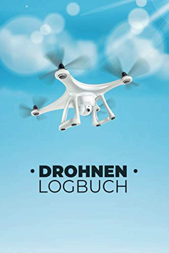 Drohnen Logbuch: Flugbuch für Drohnen Piloten zur Dokumentation von Drohnen Flügen | A5 Notizbuch mit Vordruck zum Ausfüllen auf 109 Seiten.