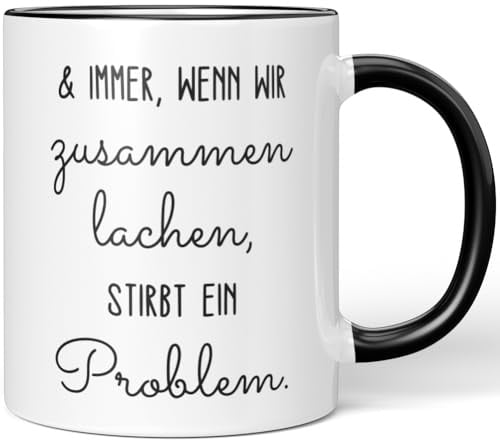 JUNIWORDS Tasse, Und immer, wenn wir zusammen lachen, stirbt ein Problem, Schwarz (1010198)