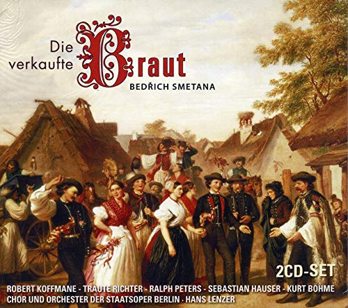 Smetana: Die verkaufte Braut