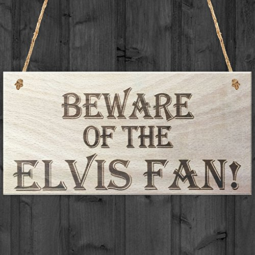 Rot Ocean Beware of The Elvis Fan Neuheit Schild zum Aufhängen Shabby Chic Holz Schild Geschenk, braun
