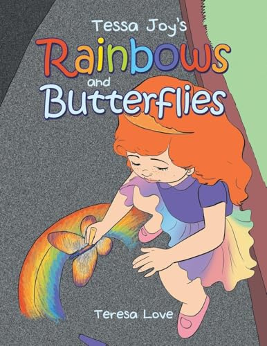 Tessa Joy's Rainbows and Butterflies