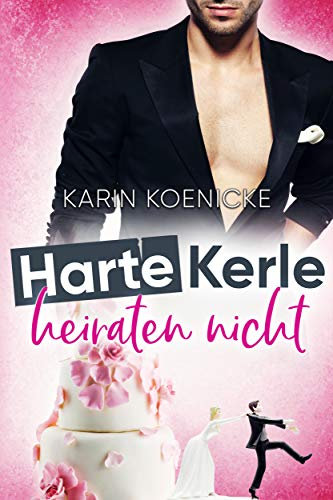 Harte Kerle heiraten nicht (Liebe im Café Woll-Lust 6)