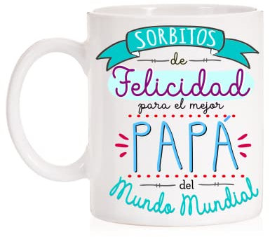 FUNNY CUP Taza Sorbitos de felicidad para el mejor papa del mundo mundial. Regalo para el día del padre