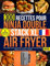300 Recettes Pour Ninja Double Stack XL Air Fryer: Plats rapides, sains et gourmands. Le guide complet pour des repas faciles, délicieux et conviviaux en famille