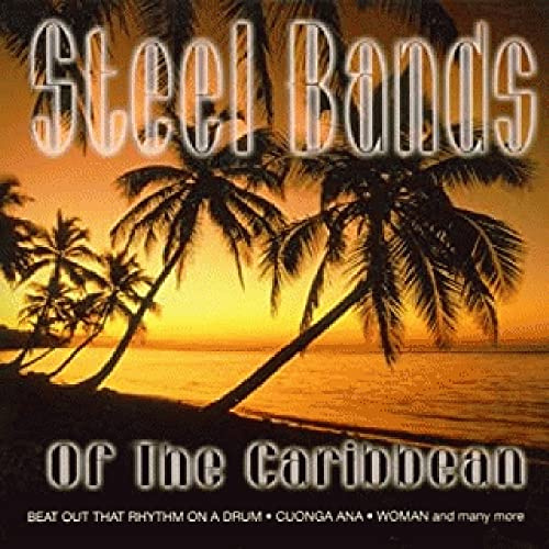 Steel Bands of the Caribbea