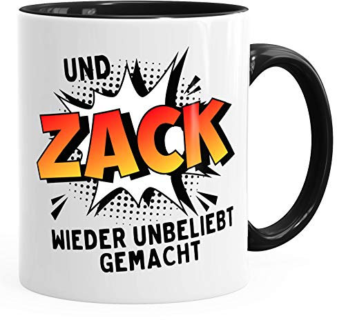 MoonWorks Tasse Und Zack Wieder Unbeliebt gemacht Spruch Kaffeetasse Teetasse Keramiktasse schwarz Unisize