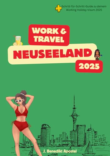 Work & Travel Neuseeland 2025