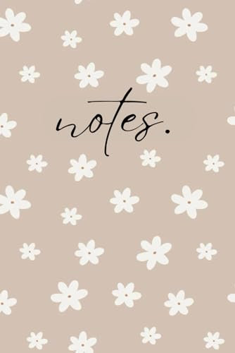Beige Daisy Notebook: Blank Lined Journal: 200 Ruled Pages: Softcover 6-x-9inch