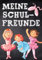 Meine Freunde: Ballerina Freundebuch Schule. Kinderbuch für die 1. Klasse. Geschenk für Mädchen ab 5Jahren / Grundschulkinder