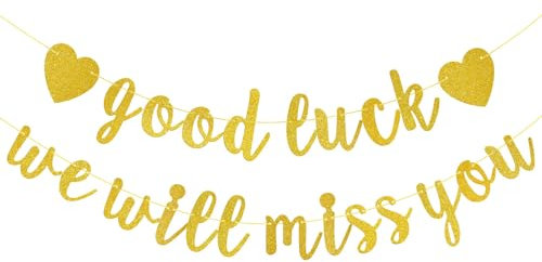 We Will Miss You Banner Good Luck Banner, Gold Glitter Retirement Decorations, Graduation Decorations, Farewell Banner for Sorry Your Leaving Decorations Leaving Party Decorations Y6-HYXNHF