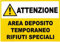 ATTENZIONE AREA DEPOSITO TEMPORANEO RIFIUTI SPECIALI - (DIM.20x14 CM)…