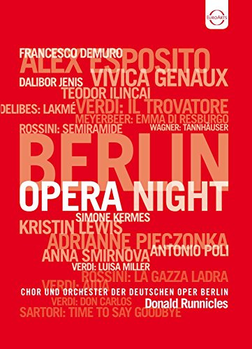 Berlin Opera Night (Gala Concert 2011) (Francesco Demuro, Alex Esposito, Vivica Genaux) (Euroarts: 2059008)