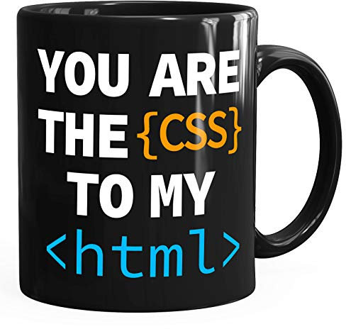 MoonWorks® Kaffee-Tasse You Are The CSS To My HTML Valentinstag Spruch Programmierer Informatiker Liebe Geschenk schwarz unisize