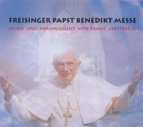 Freisinger Papst Benedikt Messe