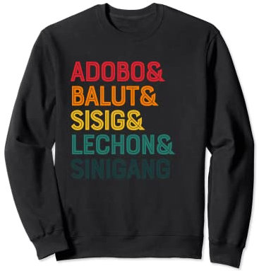 Adobo Filipino Iconic Food Philippines Coupelle célèbre Sweatshirt