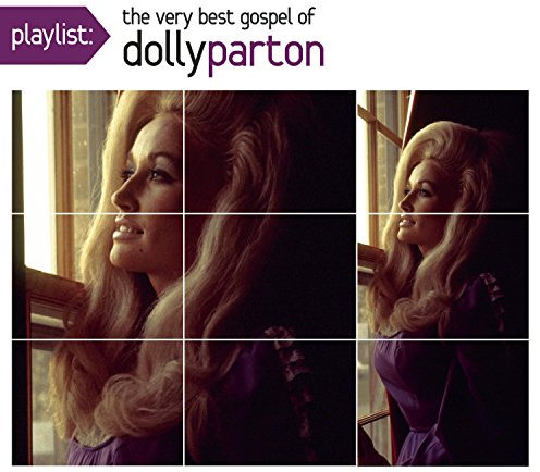 Playlist: The Very Best Gospel of Dolly Parton [Import]