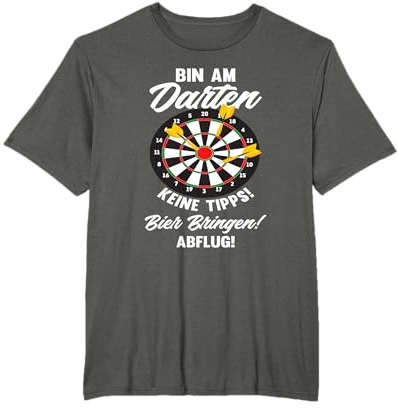 Bin Am Darten Keine Tipps Lustiges Dart T-Shirt