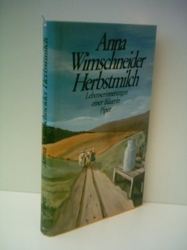 Wimschneider, Anna: Herbstmilch