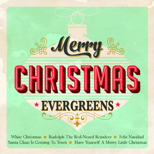 Merry Christmas Evergreens
