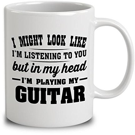 I May Seem Like I'm Listening But in My Head I'm Playing Guitar - Funny Joke Glossy Mug