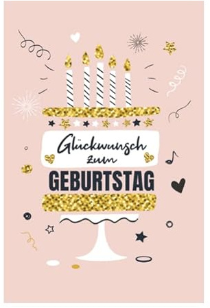 Handarbeit - Lieblingsladen 1 edle Geburtstagskarte Happy Birthday 18x12cm mit weißem Umschlag, Karte zum Geburtstag Glückwunschkarte Alles Gute einzelne Happy-Birthday-Karte Glückwunsch
