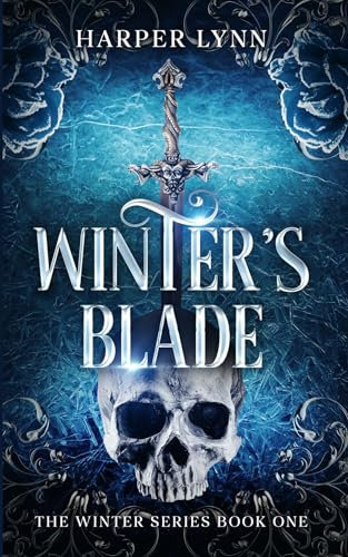 Winter's Blade: A Fae Fantasy Romance Novel (The Winter Series Book 1)