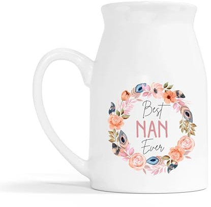 Lovely Mothers Day Milk Jug Vase - Best Nan Ever Flower Wreath Ceramic Vase - Mothers Day Nans Mothering Sunday Grandparent Grandmother