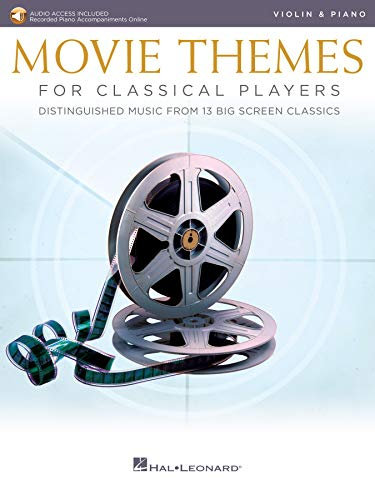 Movie Themes for Classical Players: Violin and Piano (English Edition)