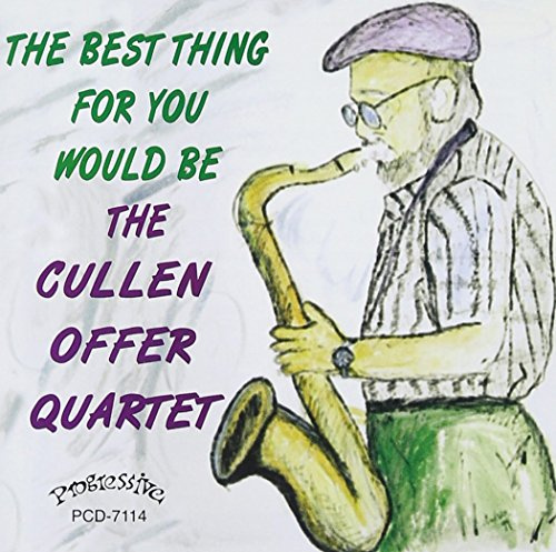 The Best Thing For You Would Be The Cullen Offer Quartet