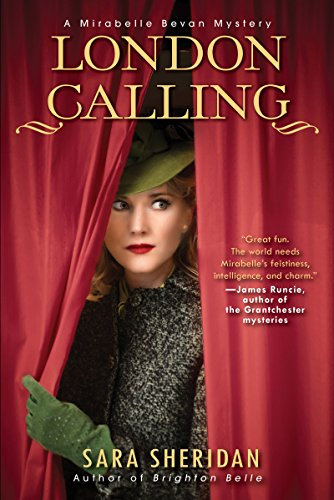 London Calling (A Mirabelle Bevan Mystery Book 2) (English Edition)