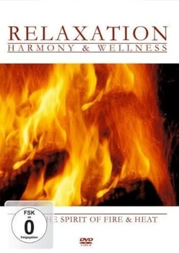 Feel the Spirit of Fire & Heat