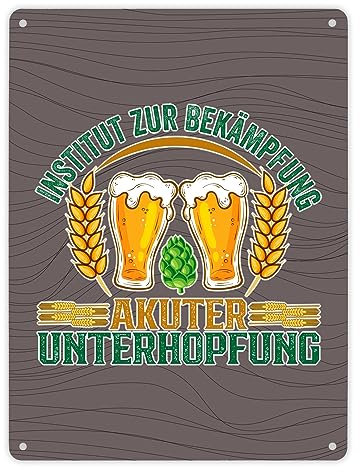 Bier Metallschild XL in 21x28 cm Institut zur Bekämpfung akuter Unterhopfung Blechschild für Hobbybrauer zum Geburtstag Bier Hopfen Brauerei Alkohol cool