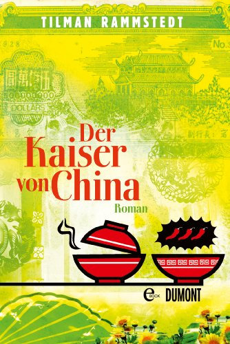 Der Kaiser von China: Roman