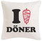 Reifen-Markt Kissenbezug 40x40cm I Love DÖNER - Kebab - JUFKA - DÖNERBUDE - DÖNER Bring Dienst aus Mikrofaser in Weiß