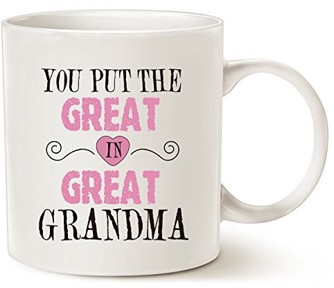 This Christmas Gifts Grandma Coffee Mug, You Put The Great in Great Grandma Best Mother's Day and Birthday Gifts for Your Grandmother Ceramic Cup White, 11 Oz