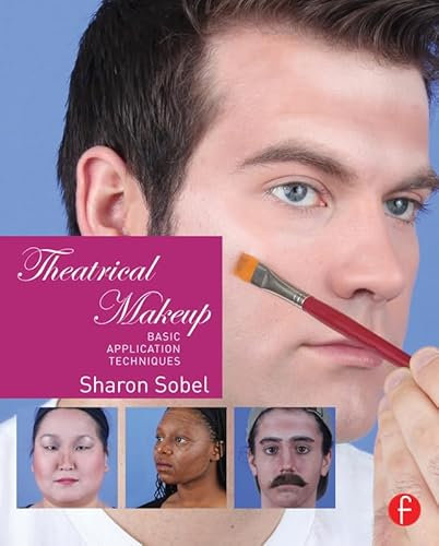 Theatrical Makeup: Basic Application Techniques (English Edition)